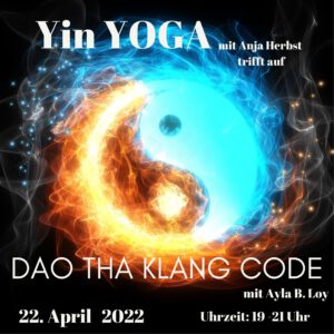 Yin Yoga, entspannung , Dao Tha klangcodes