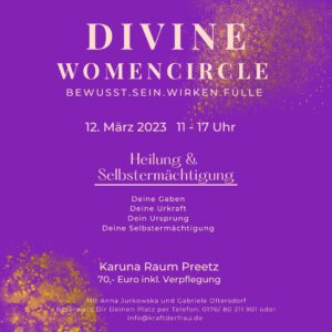 Divine Woman Circle, Freiheit, Entspannung, Seelenreise, Seelenrückverbindung