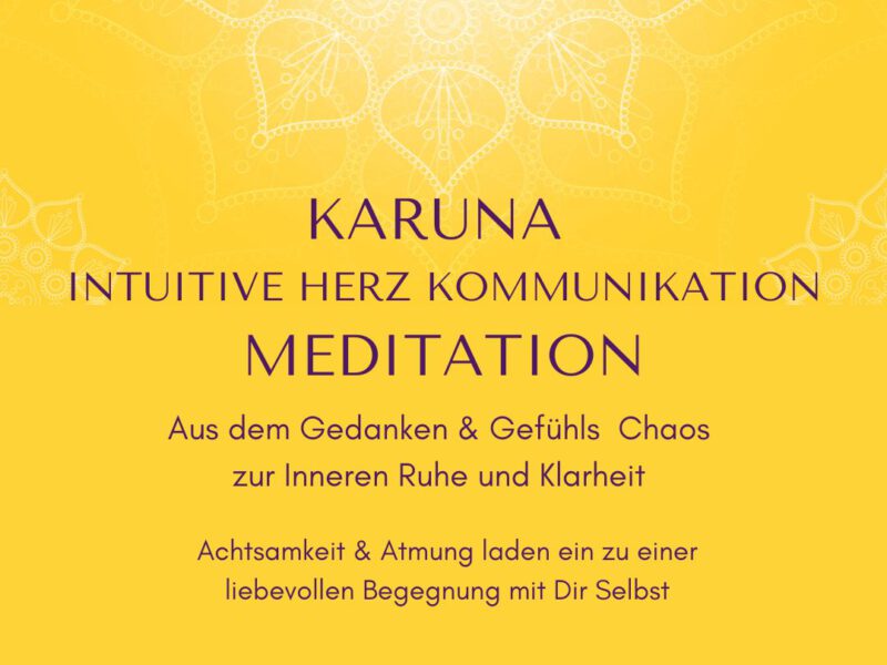 Intuitive Herz Meditation: Sonntag 2. April 2023: 9 – 10 Uhr