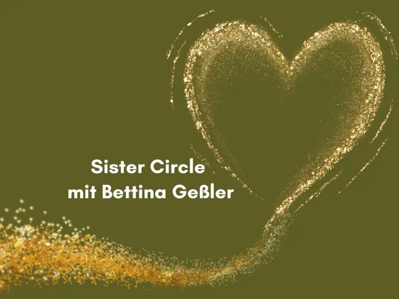 Sister Circle mit Bettina Geßler