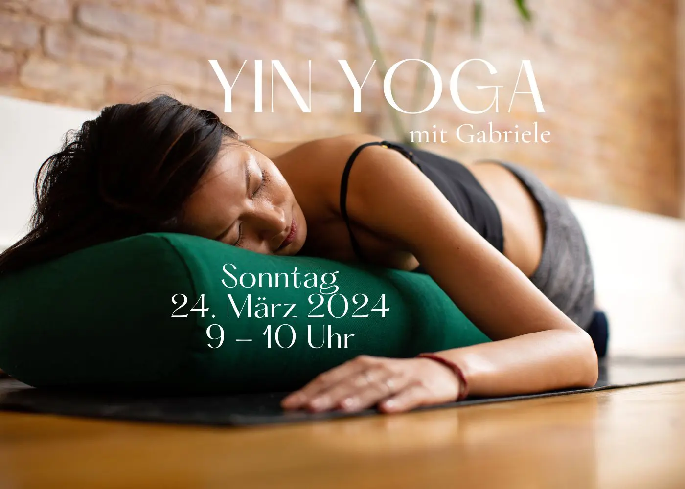 Was ist Yin Yoga?  YIN YOGA mit Gabriele am Sonntag dem 24. März 2024 zwischen 9 – 10 Uhr
