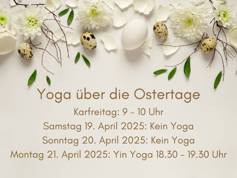Yoga über die Ostertage: Wandlung beginnt im Herzen