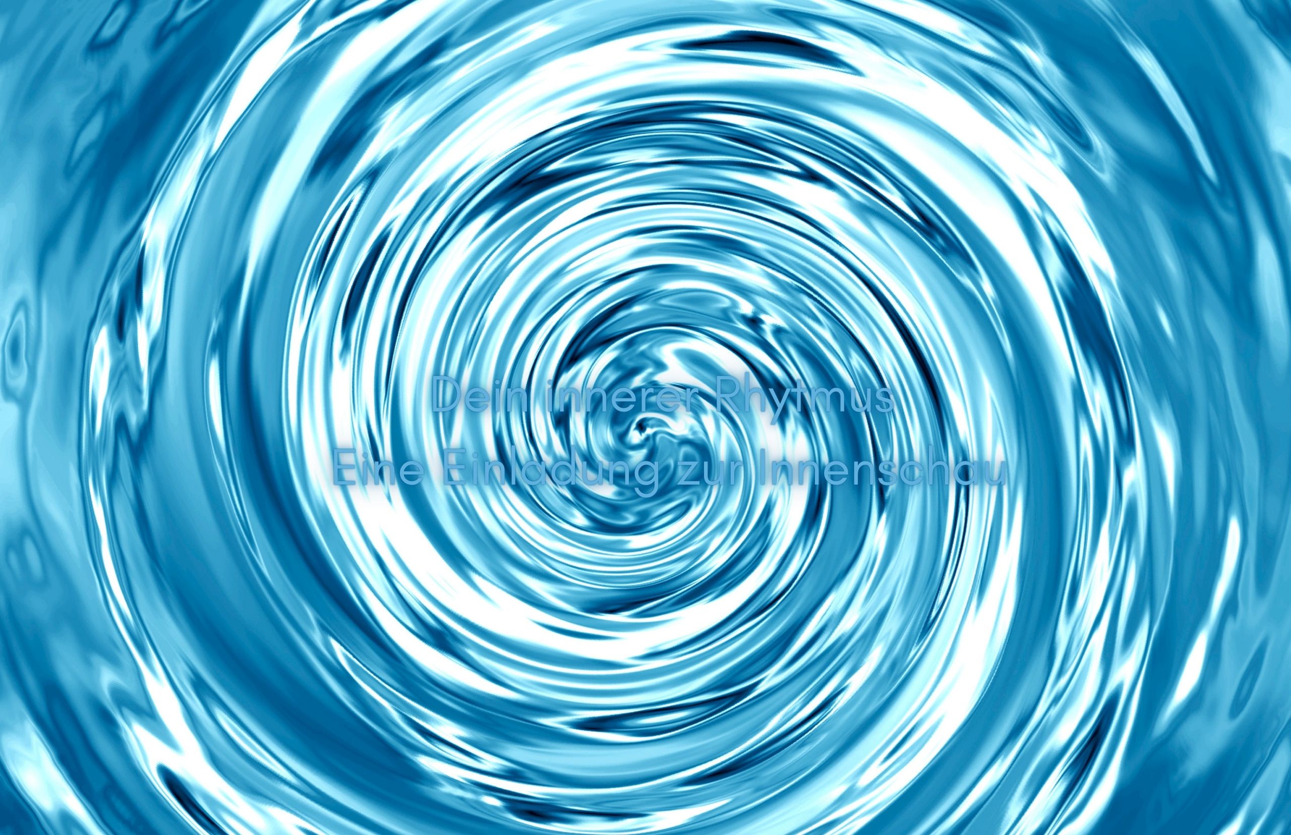 Dein innerer Rhythmus – eine Einladung Dein innerer Rhythmus – eine Einladung